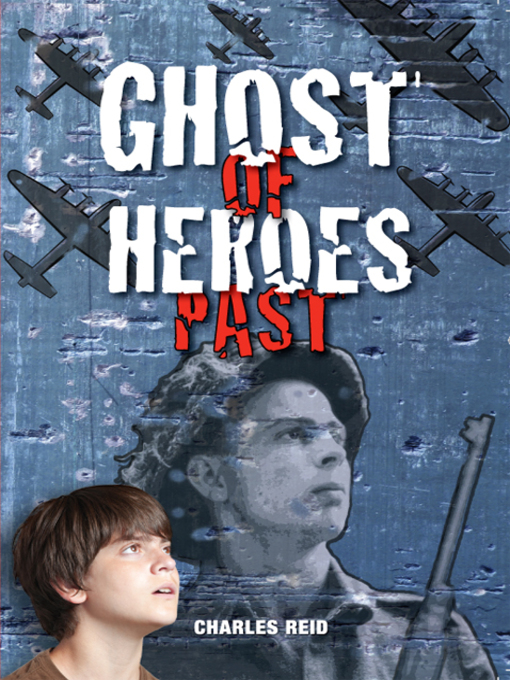 Title details for Ghost of Heroes Past by Charles Reid - Available